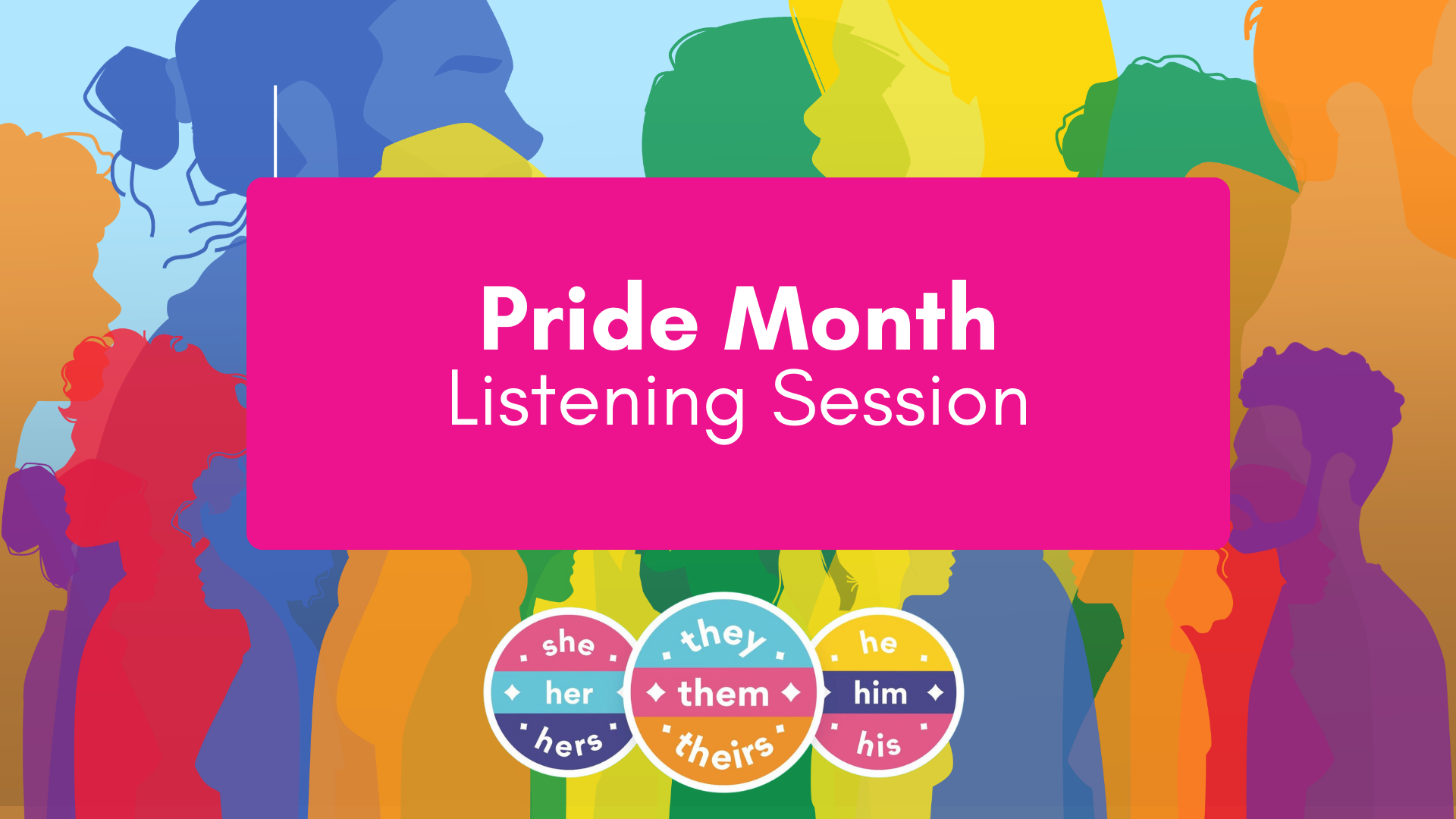 Pride Month Listening Session