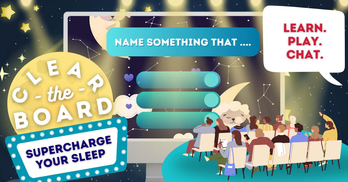 SuperCharge Your Sleep Clear the Board Gameshow